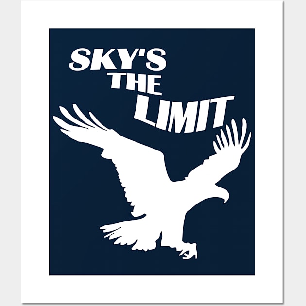 Sky's The Limit | Freedom Quote Wall Art by TMBTM